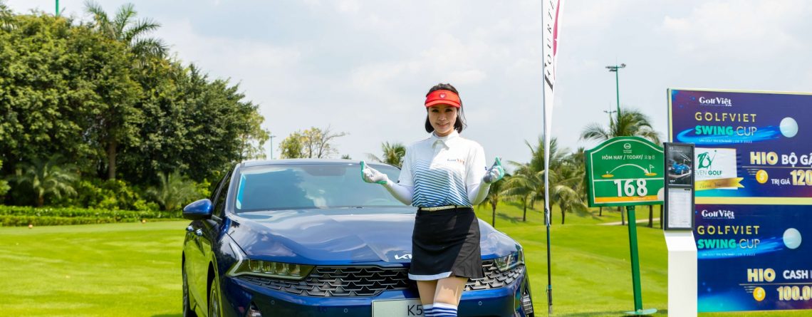 Kia K5 và dấu ấn tại giải “Golf Việt Swing Cup 2022”